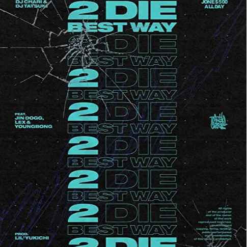 Best Way 2 Die