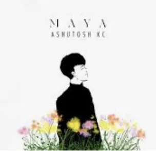 ashutosh-kc-maya-cover-image