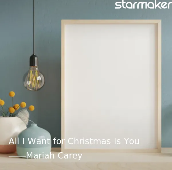 All I Want for Christmas Is You