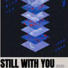 Still with you jungkook