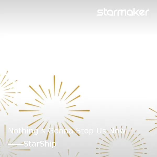 starship-nothings-gonna-stop-us-now-cover-image