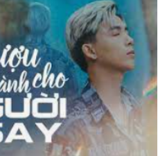 Rượu Nào Dành Cho Người Say Remix