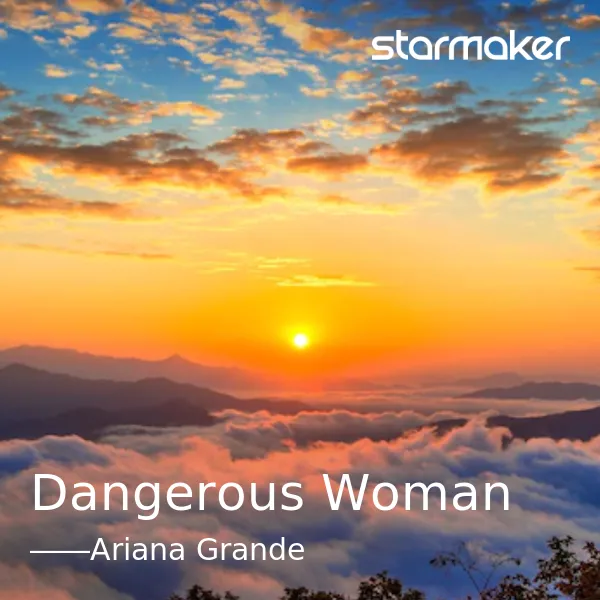 Dangerous Woman
