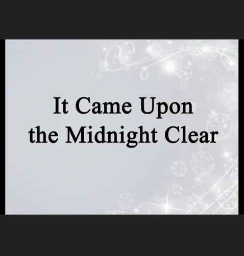 It came upon the Midnight Clear