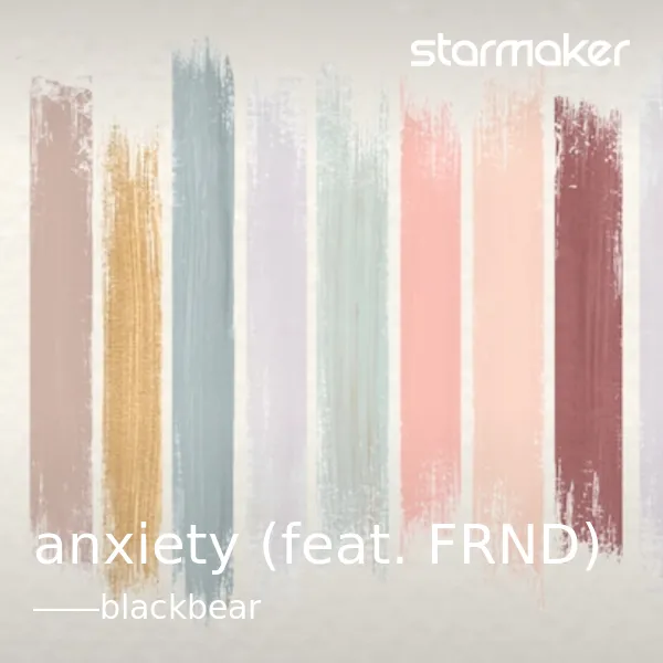 anxiety (feat. FRND)