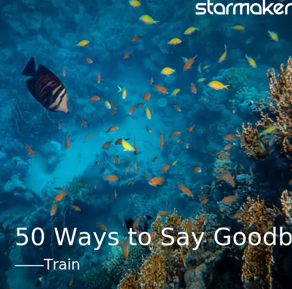 50 Ways to Say Goodbye