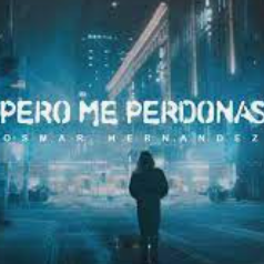 Pero Me Perdonas