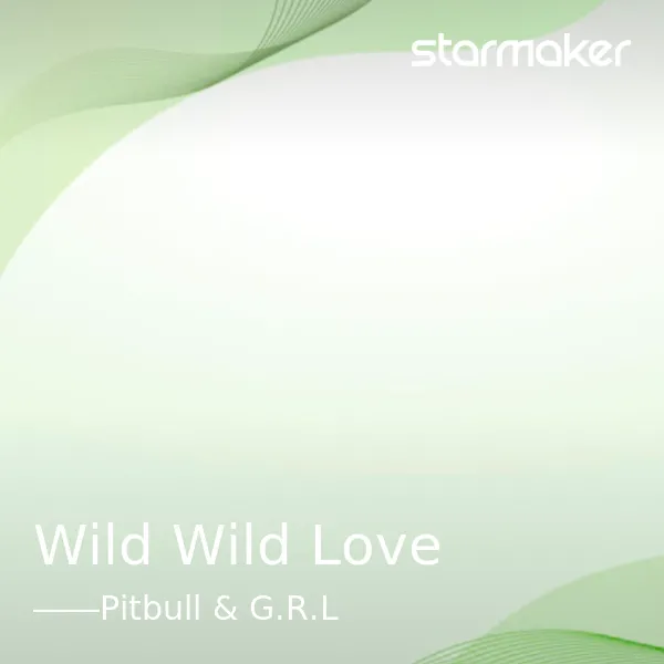 Wild Wild Love