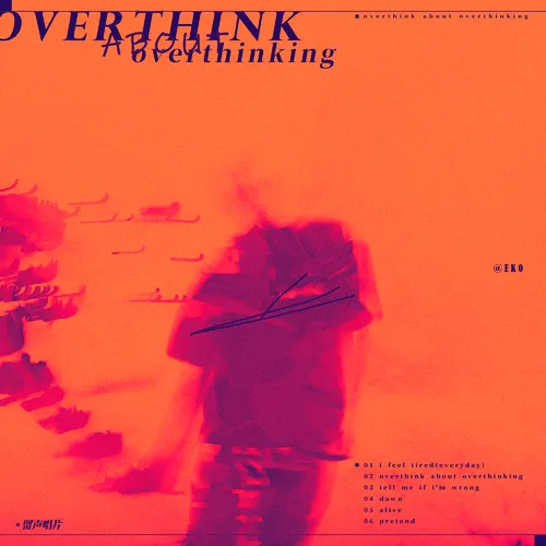 overthink about overthinking
