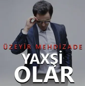 Yaxşi Olar