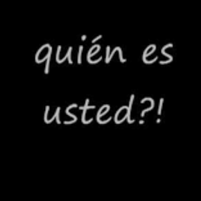 quien es usted