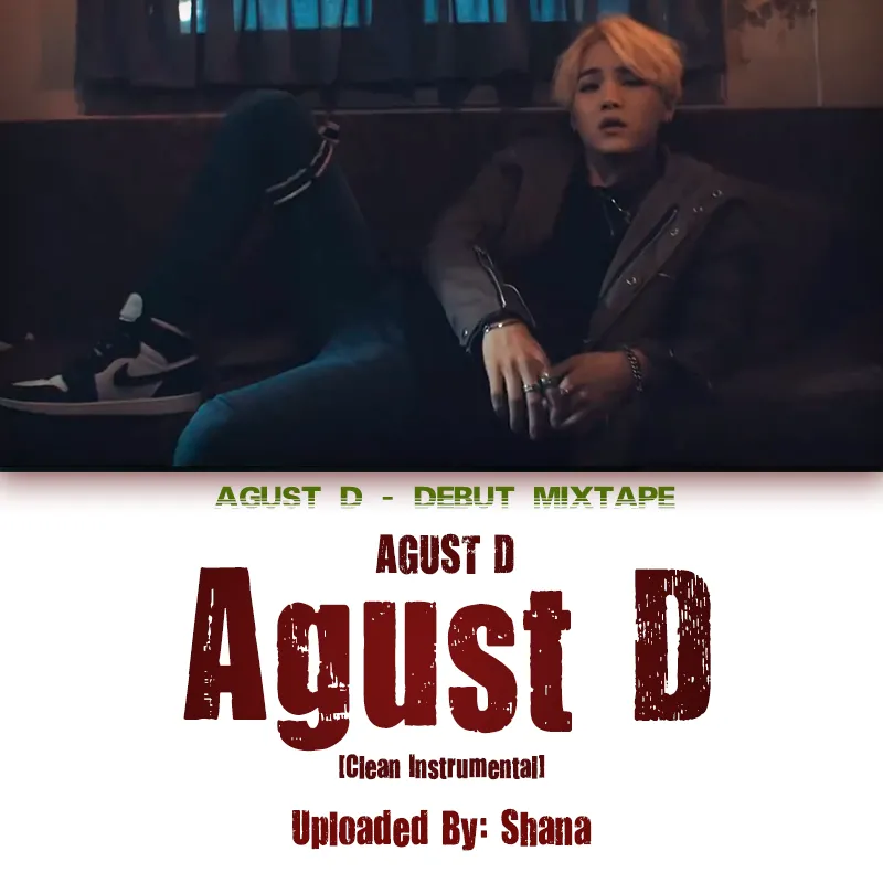 Agust D [Clean Inst]