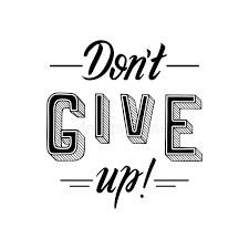 Don't Give Up