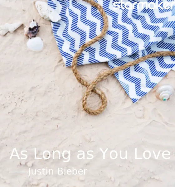 As Long as You Love Me