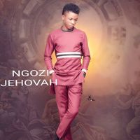 NgozichukwuJehovah