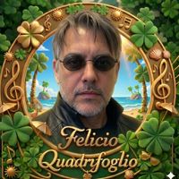 🇮🇹🍀🎼FELICIO🍀🇮🇹
