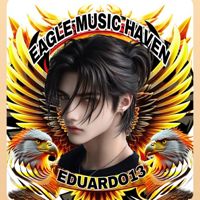 🦅𝙀𝙈𝙃🎶🌟_Eduardo13🔥