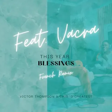 THIS YEAR (Blessings) (French Remix)-cover