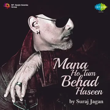 Mana Ho Tum Behad Haseen - Suraj Jagan-cover