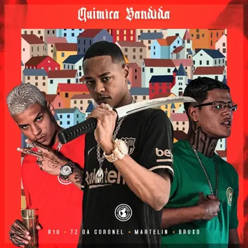 Química Bandida (feat. Martelin)-cover