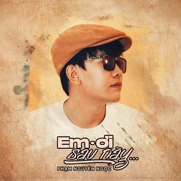 Em Ơi Sau Này-cover