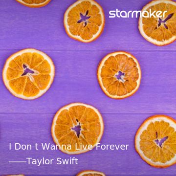I Don't Wanna Live Forever-cover