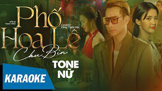 Phố Hoa Lệ Tone Nữ