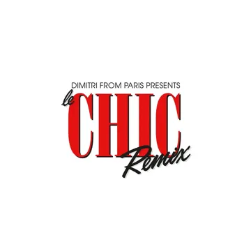Le Freak (Dimitri from Paris Remix) [2018 Remaster]-cover