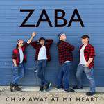 Chop Away at My Heart(ZABA Version)-cover