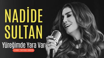 NADİDE SULTAN YÜREĞİMDE YARA VAR COVER-CİRCASSİAN GÜLŞAH