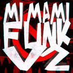 MI MAMI FUNK, Vol. 2(Slowed)-cover