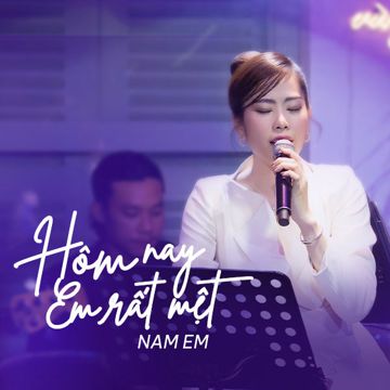 Hôm Nay Em Rất Mệt (Cover)-cover