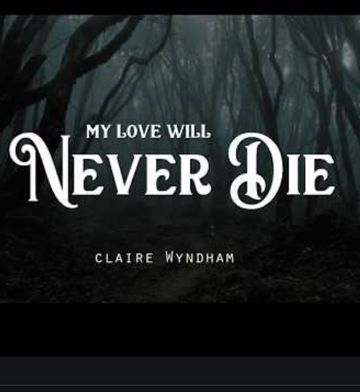 My Love Will Never Die-cover
