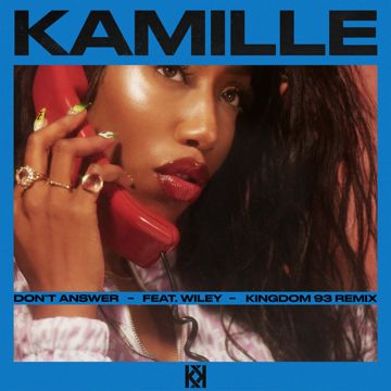 Don't Answer (feat. Wiley) [Kingdom 93 Remix]-cover