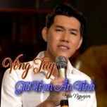 Vòng Tay Giữ Trọn Ân Tình