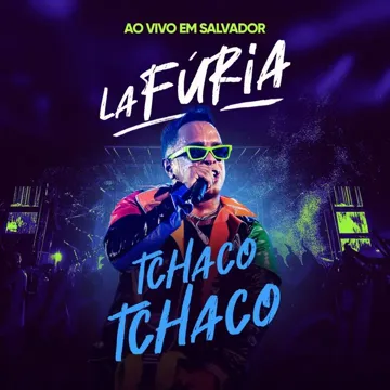 Tchaco Tchaco (Ao Vivo em Salvador)-cover
