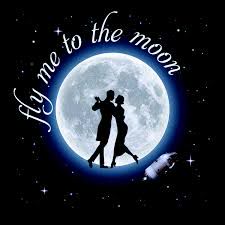 Fly Me To The Moon