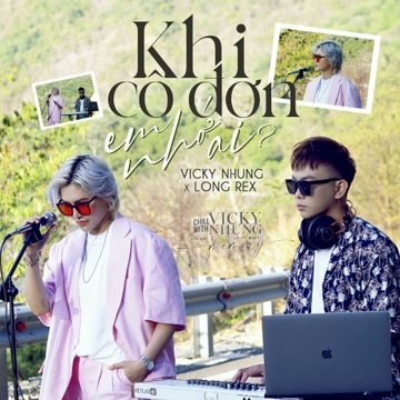Khi Cô Đơn Em Nhớ Ai-cover