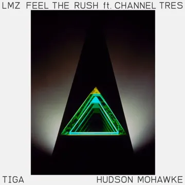 Feel The Rush (feat. Channel Tres)-cover