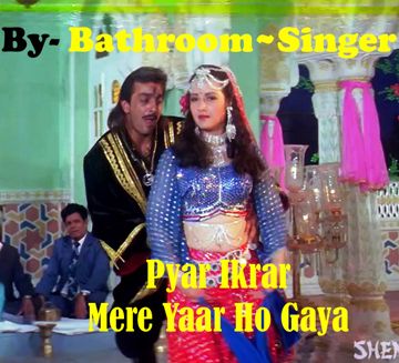 Pyar Ikraar Mere Yaar Ho Gaya