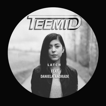 Latch (TEEMID X Daniela Andrade Edition)-cover