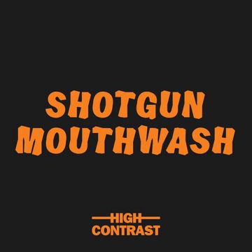 Shotgun Mouthwash-cover