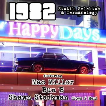 Happy Days (feat. Mac Miller, Bun B & Shawn Stockman of Boyz 2 Men)-cover