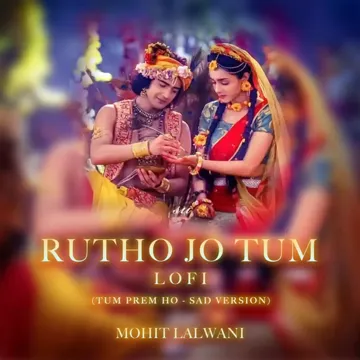 Rutho Jo Tum (Lo-Fi)-cover