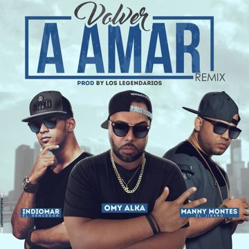 Volver a Amar (Remix) [feat. Manny Montes & Indiomar]-cover