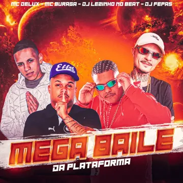 Mega Baile da Plataforma (feat. Mc Delux & MC Buraga)-cover