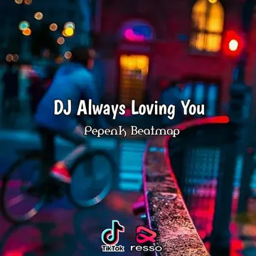 DJ Always Loving You