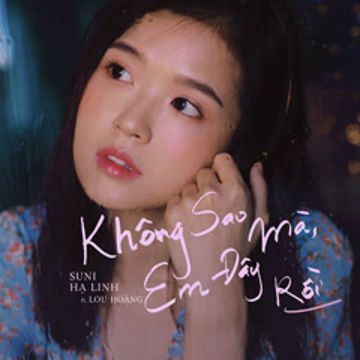Không Sao Mà. Em Đây Rồi-cover