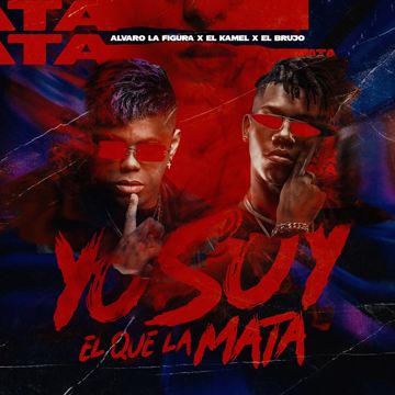 Yo Soy el Que la Mata-cover