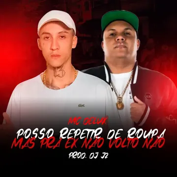 Posso Repetir Roupa Mas Pra ex Não Volto Não-cover